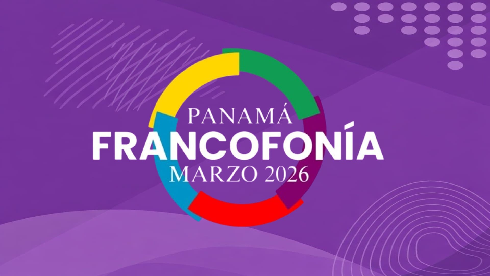 Francofonía 2026 en Panamá