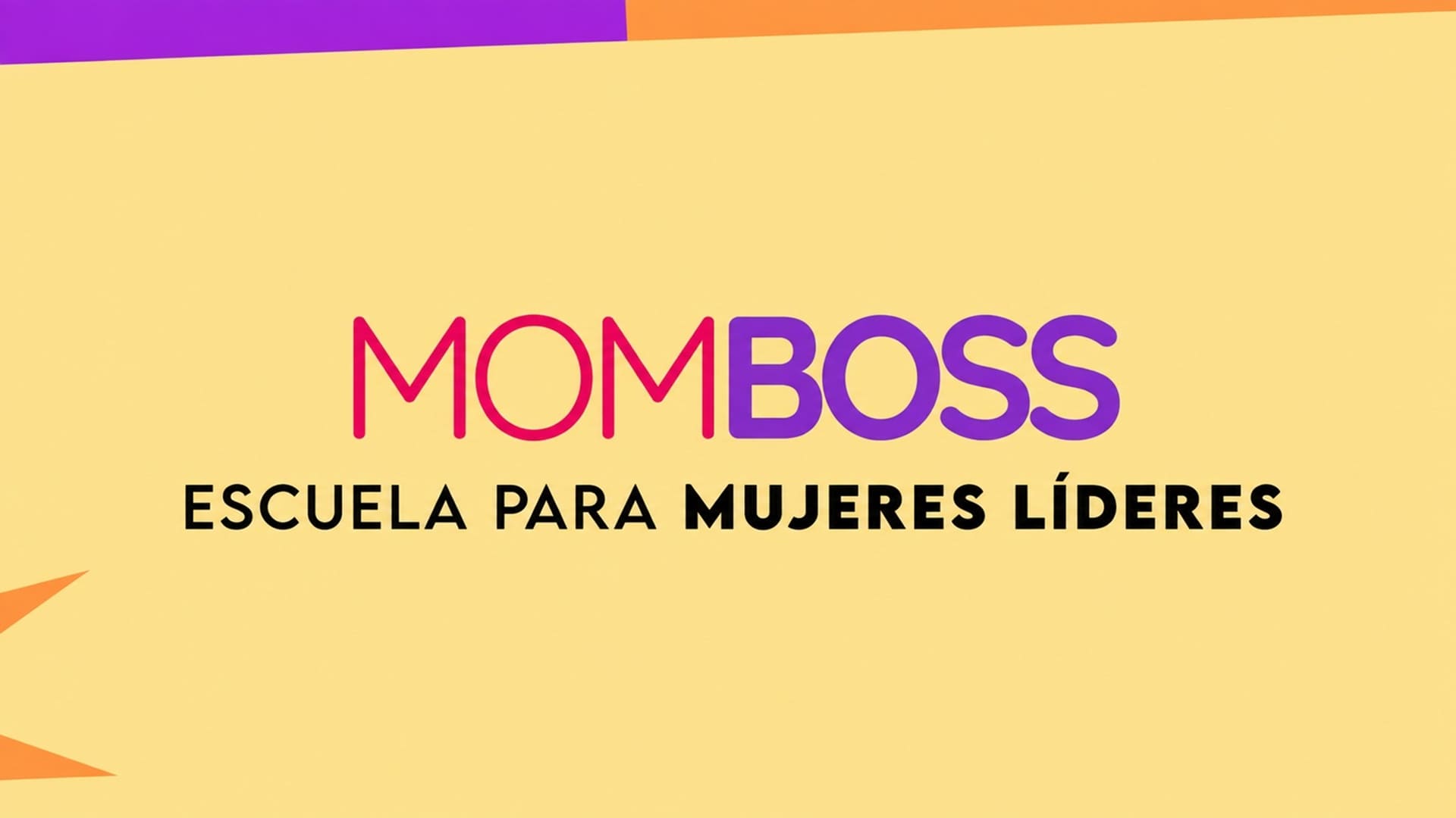 Escuela para mujeres líderes MOMBOSS 2026