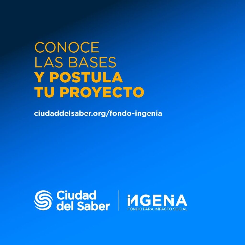 Fondo Ingenia de la Fundación Ciudad del Saber