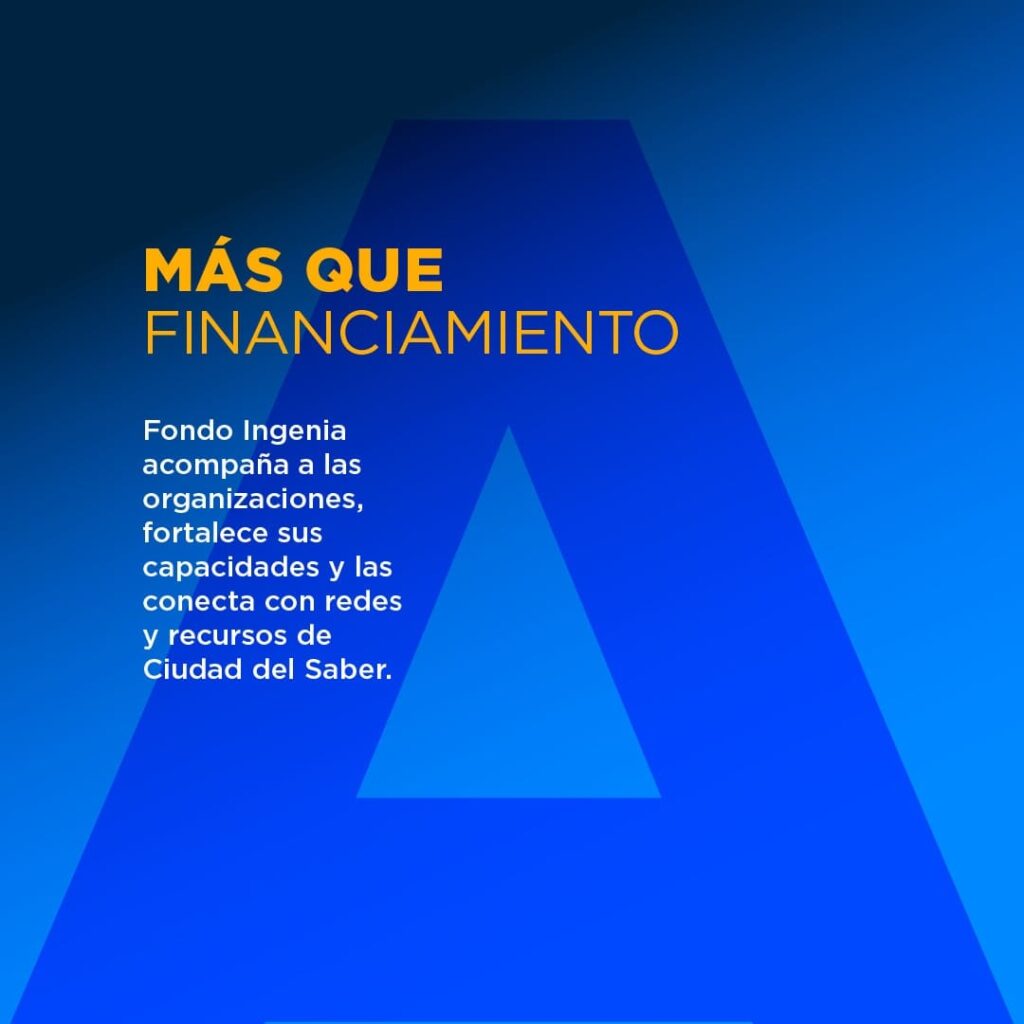 Fondo Ingenia de la Fundación Ciudad del Saber
