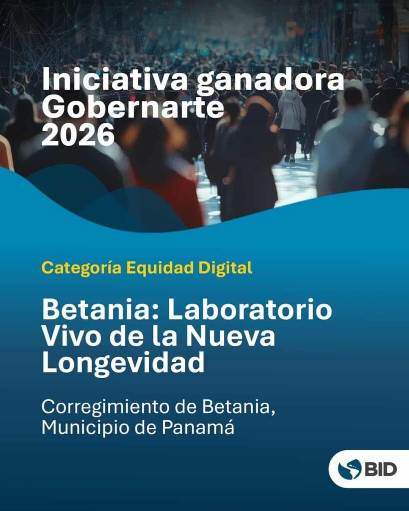 Betania gana el BID: Panamá lidera la revolución de la economía plateada 5 Laboratorio Vivo de la Nueva Longevidad